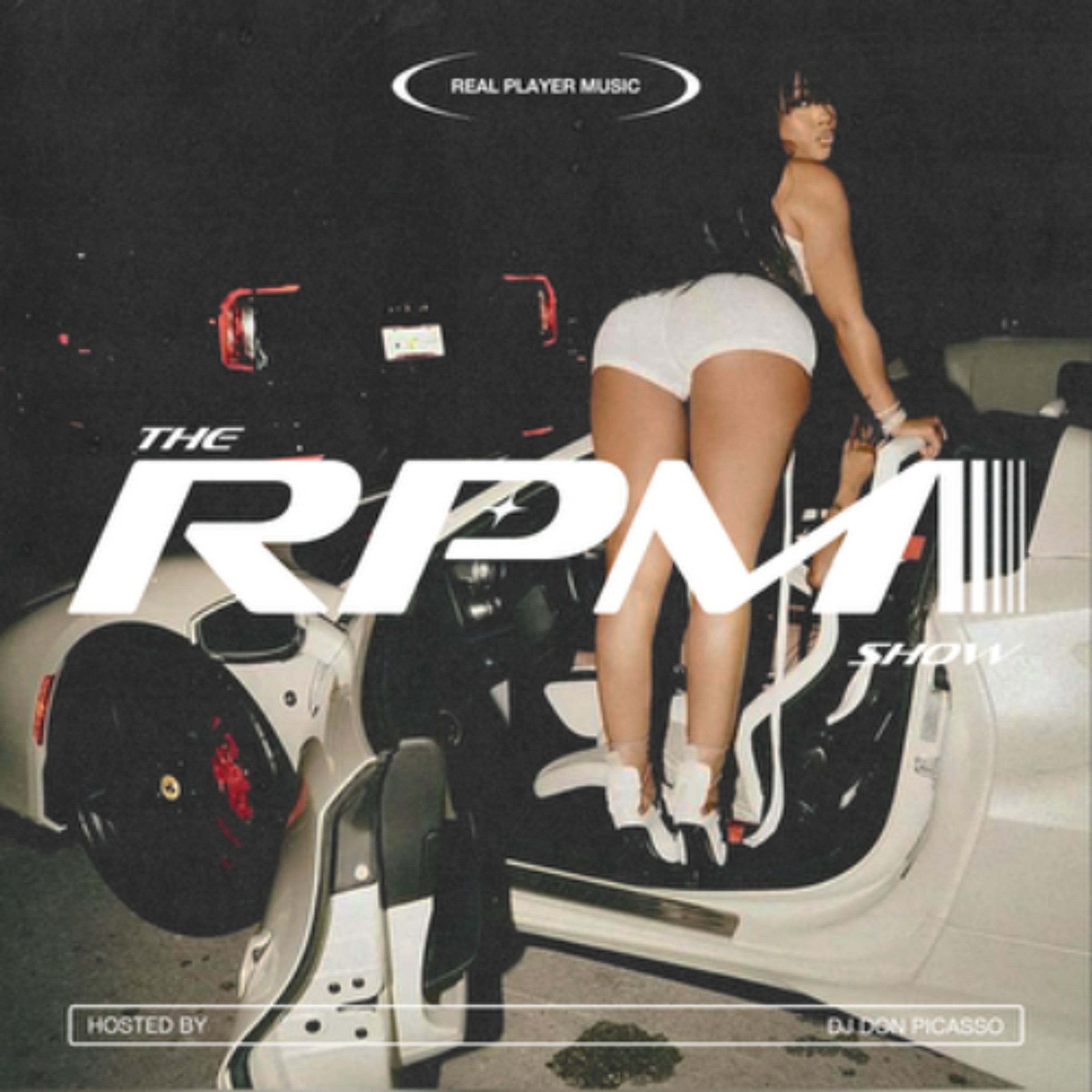 The RPM Show Episode 24 Hosted by DJ DON PICASSO episode artwork