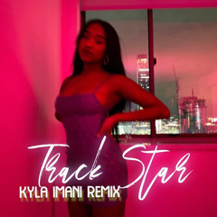 Kyla Imani - Track Star Remix (Slowed + Reverb)