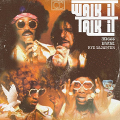 "Walk It Talk It" by Migos ft. Drake (Remix)