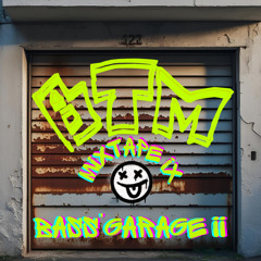BTM - MIXTAPE IX (BASS' GARAGE II)