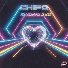 Chipo - How Beautiful is Love (FREE DOWNLOAD)