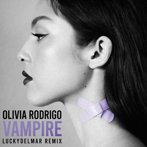 Stream Olivia Rodrigo - Vampire (Lucky Del Mar Remix) by luckydelmar  (Official)