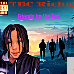 FRIENDS BY THE FEW - (Prod by. Urbs)
