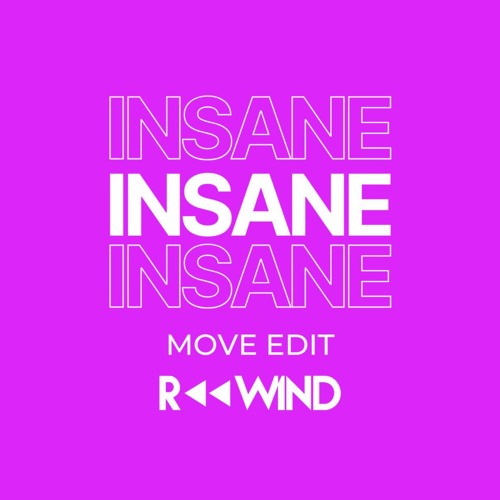 Insane (Rewind Move Edit) - AP Dhillon, Malachiii, Camila Cabello - FILTERED INTRO