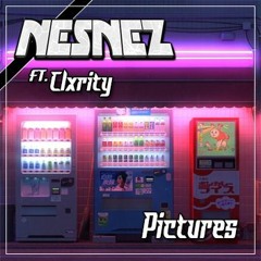 NESNEZ Ft. Clxrity - Pictures [FREE DOWNLOAD]