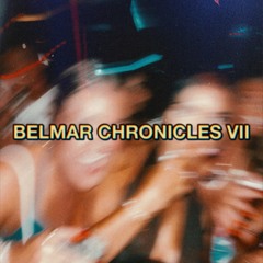 Belmar Chronicles VII