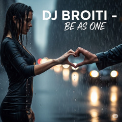 Be As One