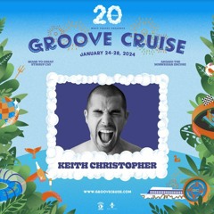 Keith Christopher @ Groove Cruise Miami 2024 - Sundown Sounds at The Cavern