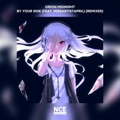 Orion Midnight - By Your Side (feat. MissArtistApril) (Alan Heaven Remix) [NCE Release]