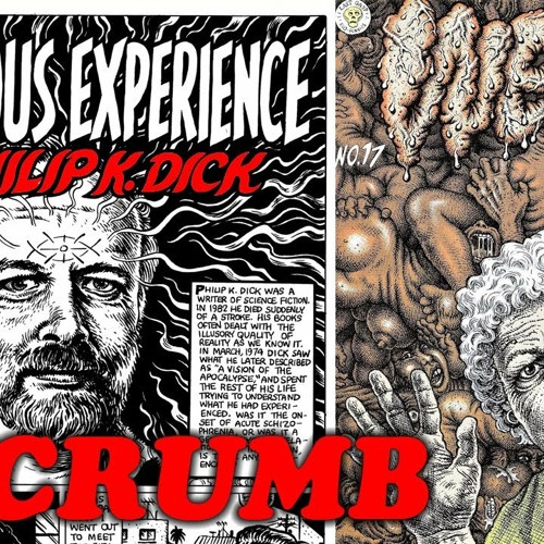 The Religious Experience of Philip K. Dick by Robert Crumb in Weirdo