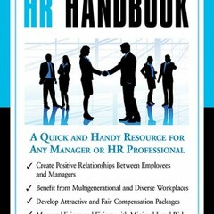 Read Online The Essential HR Handbook: A Quick and Handy Resource for Any Manager or HR Professional