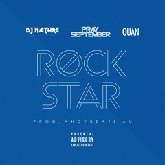 Rockstar (feat. Pray September & Quan)