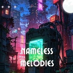 Nameless Melodies