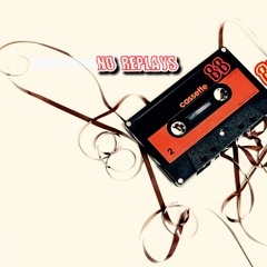 No Replays- WXXDSS