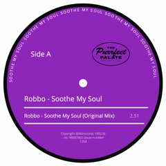 Robbo - Soothe My Soul