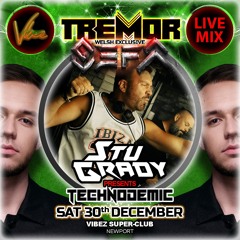 Stu Grady pres. Technodemic Live @ TreMor 30.12.23