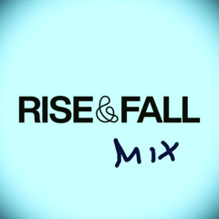 Rise-&-Fall-Mix