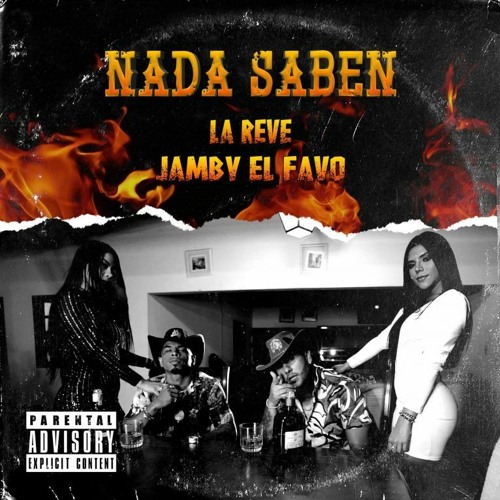 La Reve Ft Jamby El Favo - Nada Saben