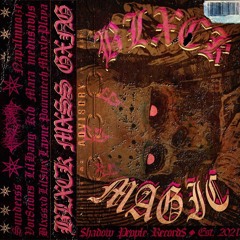 BLXCK MAGIC (FULL MIXTAPE)