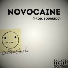 NOVOCAINE (prod. sourkidd)