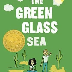 get [PDF] Download The Green Glass Sea (The Gordon Family Saga)