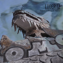 Lüderitz - Anywhere Out Of The World (2021)