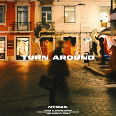 Nyman - Turn Around