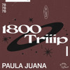 1800 triiip - Mix 078 - Paula Juana DJ mix artwork - Electronic music tracklist cover image