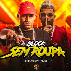 Glock Sem Roupa