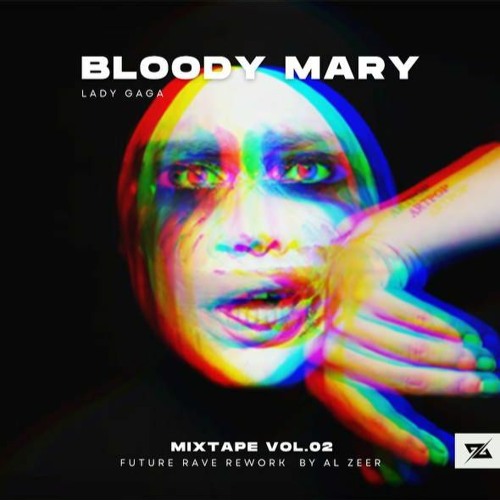 DJ ALZEER Lady Gaga Bloody Mary Remix Spinnin' Records