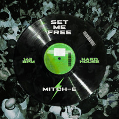 Set Me Free (Free DL)