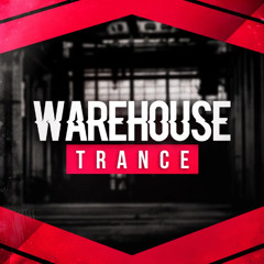 WARE HOUSE TRANCE  20 -7 -25