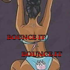 Bounce It(Prod By.Huizar)