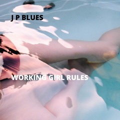 Working Girl Rules