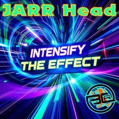 Intensify The Effect (Basscontroll Reincarnation Remix)