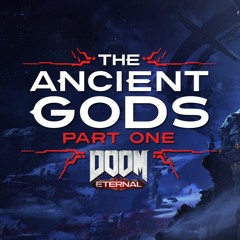 DOOM Eternal: The Ancient Gods - Part One - Maligogs Trial