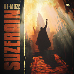 Re-Moze - Suzerain