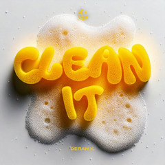 Deran K. - Clean It