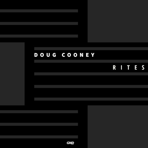 Doug Cooney - Rites (Aiken Remix) [GN159]