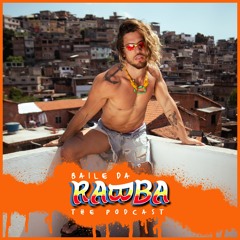 PAULLO GÓES • Baile da RABBA 🍑 [Mixed Podcast]