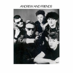 Andrew And Friends Mix