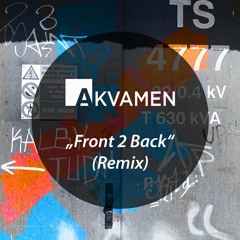 Mairee X Manene - Front 2 Back (Akvamen Remix)