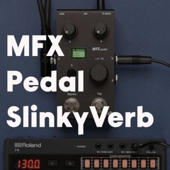 MFX Pedal SlinkyVerb