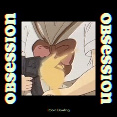 Obsession