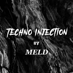 TECHNO INJECTION | by MELD | Adam Beyer, FJAAK, Victor Ruiz | Guest Mix