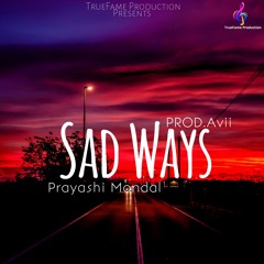 Sad Ways (Sad)