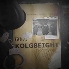 #6000 Kolg8eight - Színész (Official Audio).mp3