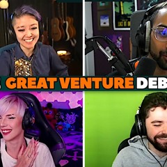 The Great Venture Debate feat. Fareeha, Samito & Bonez