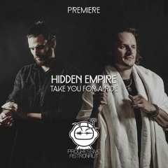 PREMIERE: Hidden Empire - Take You For A Ride (Original Mix) [Stil Vor Talent]