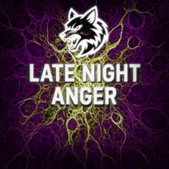 Jay - D | Late Night Anger